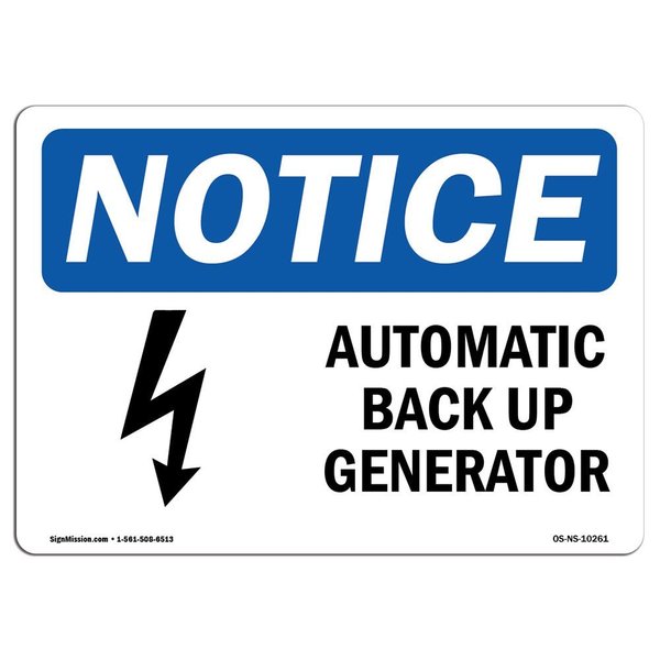 Signmission Safety Sign, OSHA Notice, 10" Height, Automatic Back Up Generator Sign With Symbol, Portrait OS-NS-D-710-V-10262